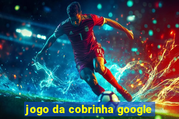 jogo da cobrinha google